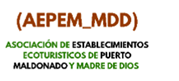 Asociación de Establecimientos Ecoturísticos de Puerto Maldonado y Madre de Dios (AEPEM-MDD)